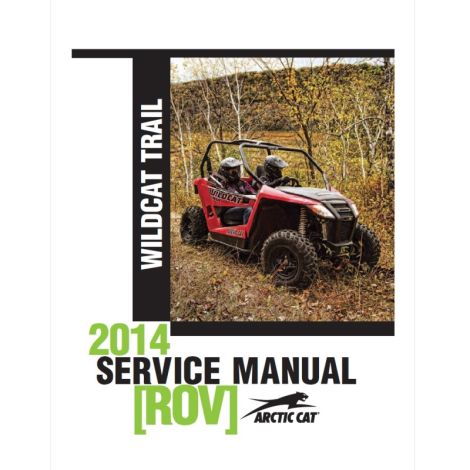 Arctic Cat Service Manual - 2014 Wildcat Trail