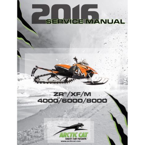 Arctic Cat 2016 2-Stroke Snowmobile Service Manual - ZR XF M 4000 6000 8000